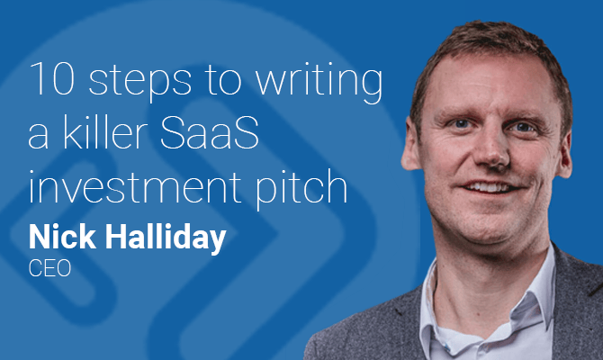 10 steps to writing a killer SaaS investment pitch