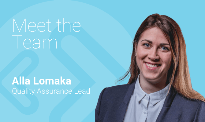 Meet the team with… Alla Lomaka, Quality Assurance Lead